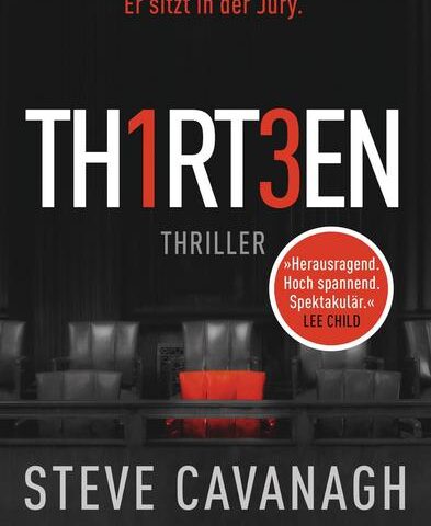 Der neue Thriller von Steve Cavanagh: Thirteen