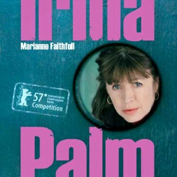 Drama: Irina Palm (Arte  20:15 – 21:55 Uhr)