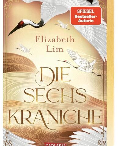 Das neue Buch von Elizabeth Lim: Die sechs Kraniche