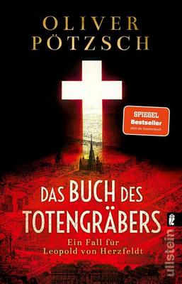 Der neue Kriminalroman von Oliver Pötzsch: Das Buch des Totengräbers