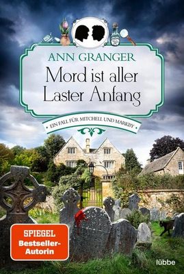 Heute erscheint der neue Kriminalroman von Ann Granger: Mord ist aller Laster Anfang