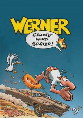 Zeichentrickkomödie: Werner 4 – Gekotzt wird später (NITRO  20:15 – 21:40 Uhr)