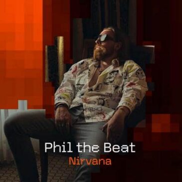 Phil the Beat veröffentlicht „Nirvana“