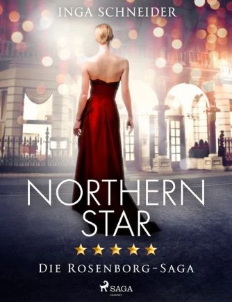 Der neue Roman von Inga Schneider: Northern Star