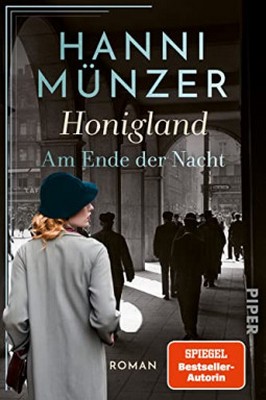 Der neue Roman von Hanni Münzer: Honigland