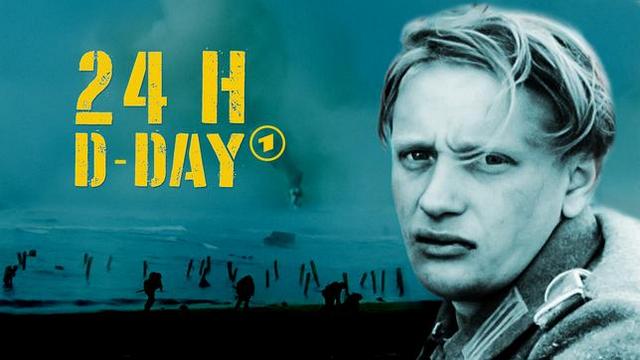 Doku: 24 h D-Day (Das Erste  20:15 – 21:00 Uhr)