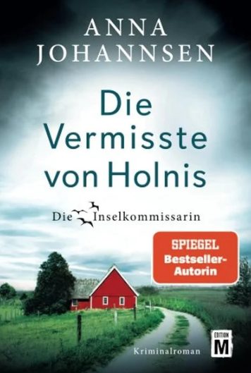 Heute erscheint der neue Kriminalroman von Anna Johannsen: Die Vermisste von Holnis