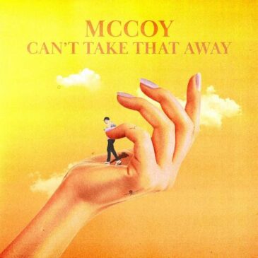 McCoy mit seiner dritten Warner-Single „Can’t Take That Away“