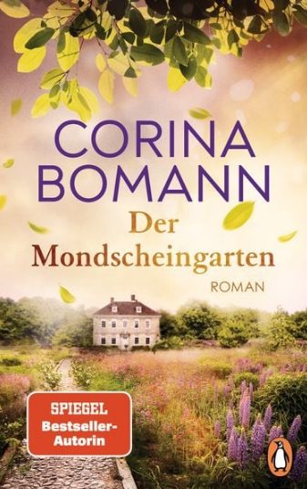 Der neue Roman von Corina Bomann: Der Mondscheingarten
