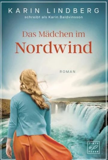 Der neue Roman von Karin Lindberg: Das Mädchen im Nordwind