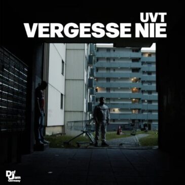 Def Jam-Neuentdeckung UVT veröffentlichen neue Single “Vergesse Nie”