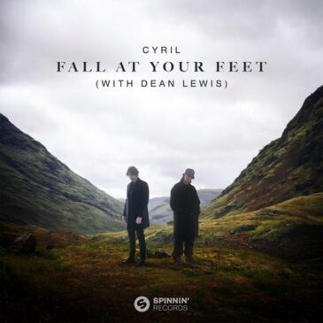 CYRIL veröffentlicht „Fall At Your Feet“ (with Dean Lewis)