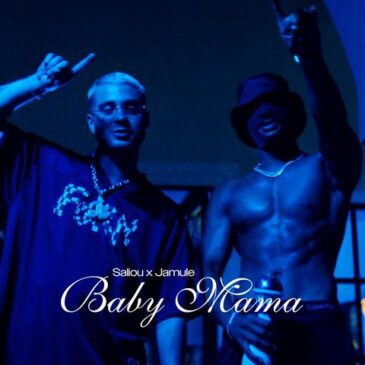 SALIOU x JAMULE mit ihrer neuen Single „Baby Mama“