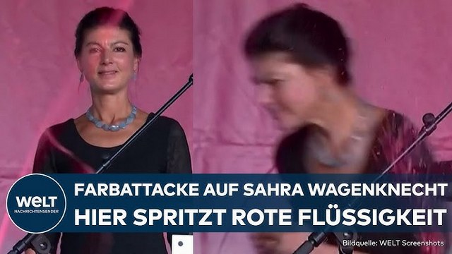 SAHRA WAGENKNECHT: Farbattacke! BSW-Gründerin bei Wahlkampfabschluss mit roter Flüssigkeit bespritzt