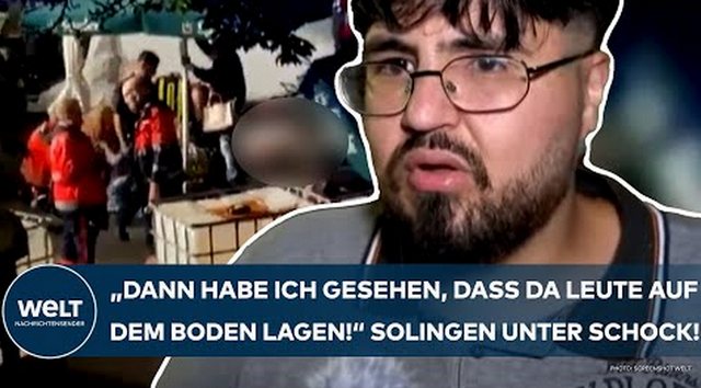 SOLINGEN: „Dann habe ich gesehen, dass da Leute auf dem Boden lagen!“ Messer-Anschlag auf Stadtfest