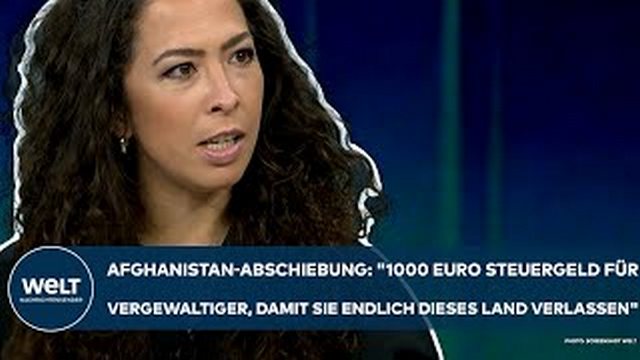 AFGHANISTAN: „1000 Euro Steuergeld für Vergewaltiger, damit sie endlich dieses Land verlassen!“