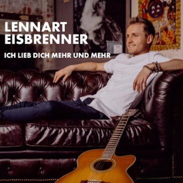 Lennart Eisbrenner veröffentlicht neue Single “Ich lieb dich mehr und mehr”