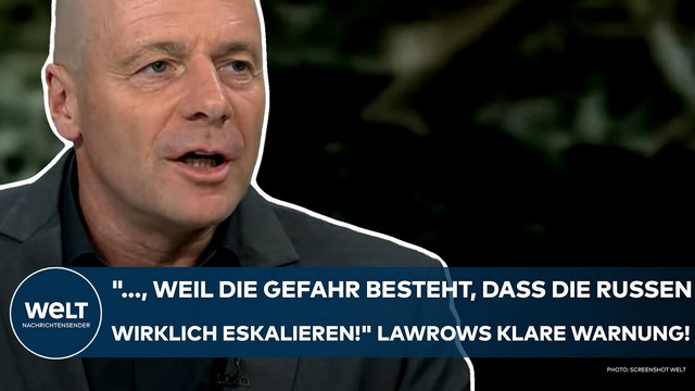 PUTINS KRIEG: „…, die Gefahr besteht, dass die Russen wirklich eskalieren!“ Lawrows klare Warnung