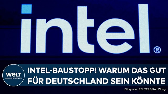 MADGEBURG: Intel-Baustopp! Dämpfer für die Deutsche Digitalisierung – Aber gut für den Haushalt?