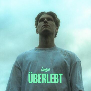 LoSin veröffentlicht neue Single „Überlebt“