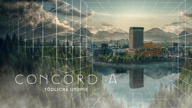 SciFi-Serie: Concordia – Tödliche Utopie (ZDF  22:15 – 23:00 Uhr)