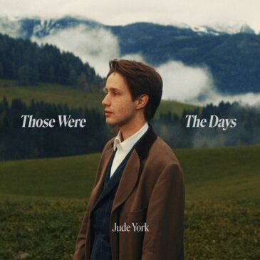 Jude York mit seiner neuen Single „Those Were The Days“