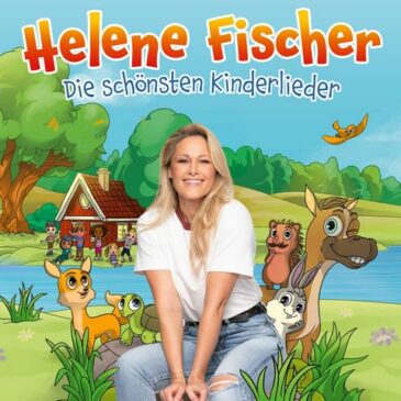 HELENE FISCHER veröffentlicht ihr erstes Kinderalbum „Die schönsten Kinderlieder“