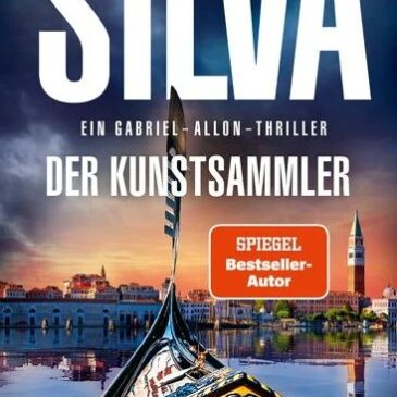 Der neue Thriller von Daniel Silva: Der Kunstsammler