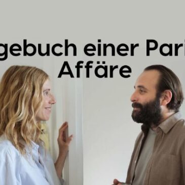 Dramedy: Tagebuch einer Pariser Affäre (Arte  20:15 – 21:50 Uhr)