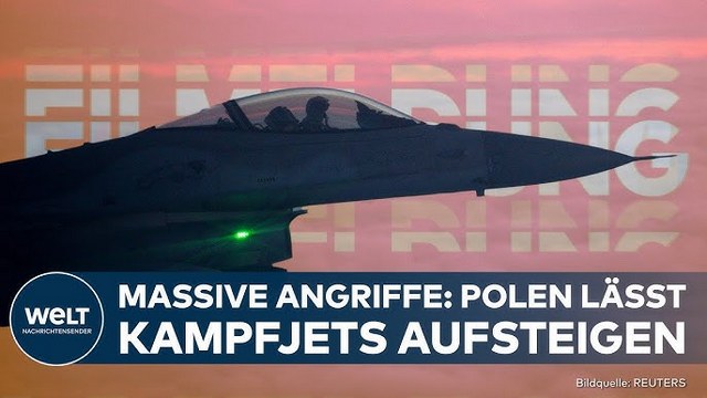 UKRAINE-KRIEG – MASSIVE RUSSISCHE ANGRIFFE: Polen lässt Kampfjets aufsteigen! | WELT EILMELDUNG