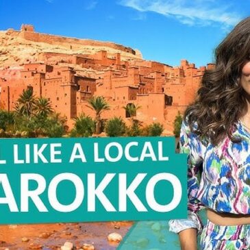 Travel like a local: Marokko – Fés, Marrakesch und eine unerwartete Katastrophe