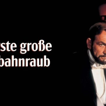 Kriminalthriller: Der große Eisenbahnraub (Arte  20:15 – 22:00 Uhr)