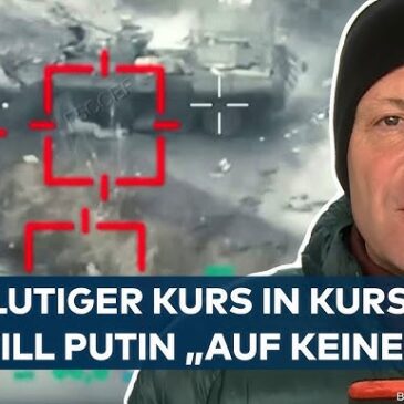 PUTINS KRIEG: „Haltebefehl!“ Russen und Ukrainer liefern sich erbitterte Gefechte in Region Kurs