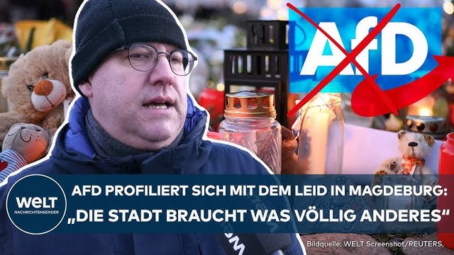 AFD IN MAGDEBURG: Rechte Demonstrationen nach dem Anschlag! „Magdeburg braucht jetzt Zusammenhalt“