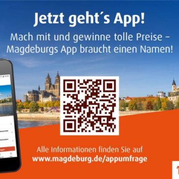 Stadtverwaltung sucht Namen für geplante Magdeburg-App / Teilnahme bis 15. Februar möglich