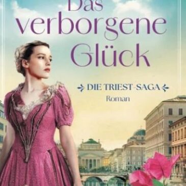 Heute erscheint der neue Roman von Charlotte Lyne: Das verborgene Glück