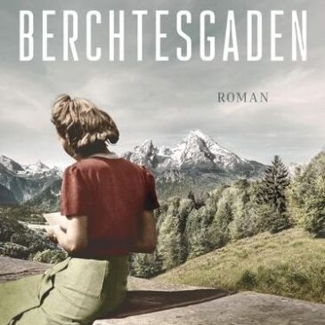 Der neue Roman von Carolin Otto: Berchtesgaden