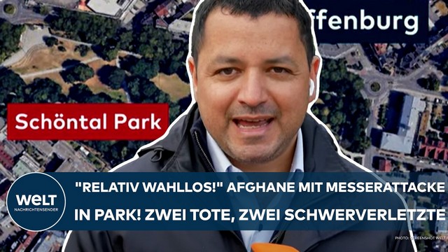 ASCHAFFENBURG: „Relativ wahllos!“ Afghane mit Messerattacke im Park! Zwei Tote, zwei Schwerverletzte