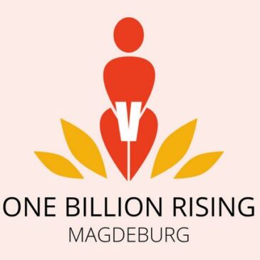 Zeichen gegen Gewalt an Frauen zum Valentinstag: Internationaler Aktionstag „One Billion Rising“ am Freitag vor dem Landtag