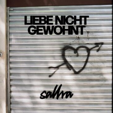 Sallva veröffentlicht seine neue Single „Liebe nicht gewohnt“