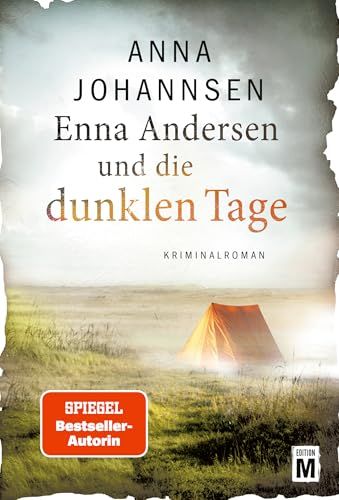 Der neue Kriminalroman von Anna Johannsen: Enna Andersen und die dunklen Tage