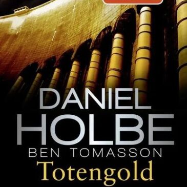 Heute erscheint der neue Kriminalroman von Daniel Holbe & Ben Tomasson: Totengold