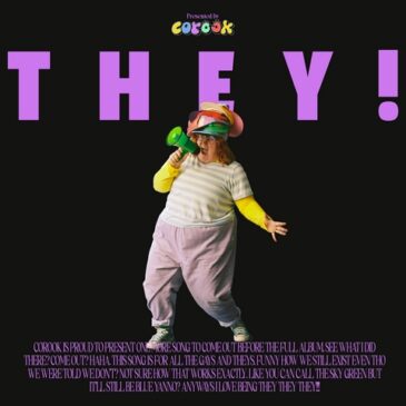 corook präsentiert ihre neue Single „THEY!“