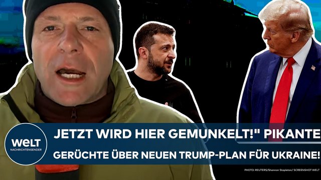 PUTINS KRIEG: „Jetzt wird hier gemunkelt!“ Pikante Gerüchte über neuen Trump-Plan für die Ukraine