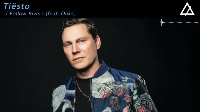 Tiësto veröffentlicht „I Follow Rivers“ feat. Oaks